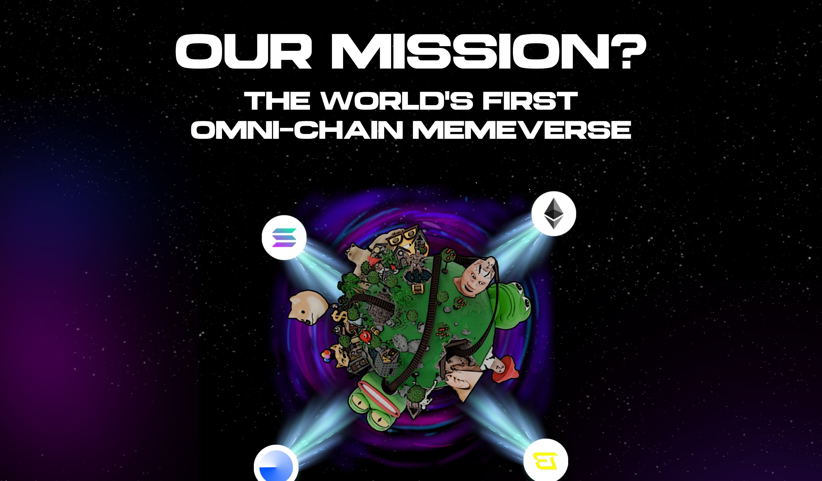 Mission section headed 'The world's first omni-chain memeverse', with Solana, Ethereum, Base, and BNB Chain icons orbiting the meme planet